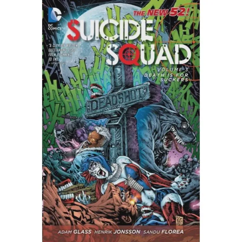 Suicide squad: death is for suckers - volume 3