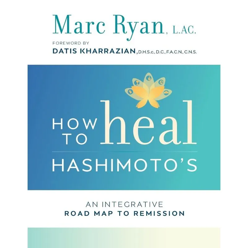 How to Heal Hashimotos