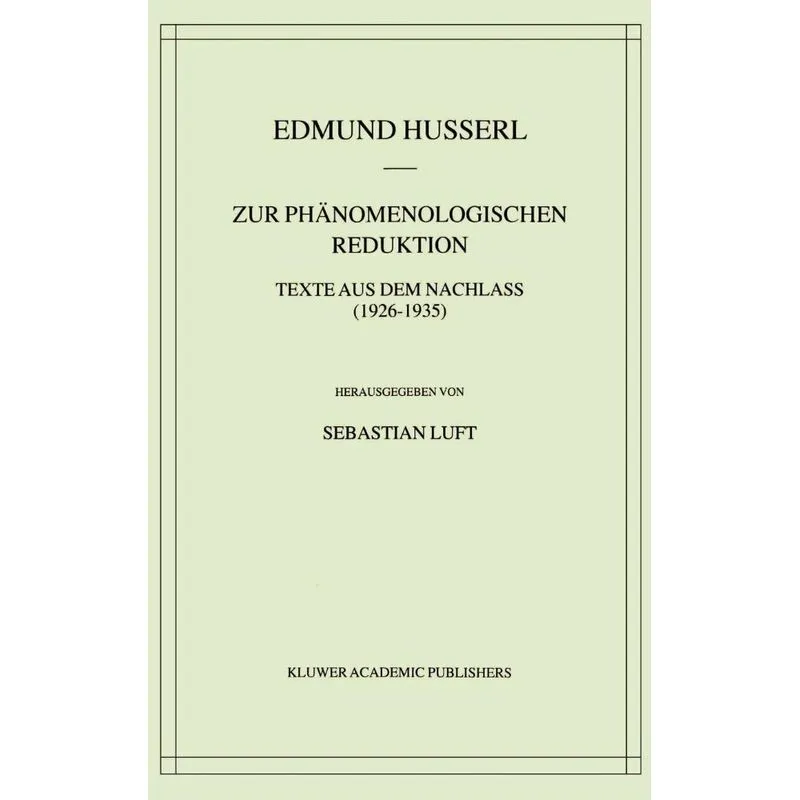 Zur Phänomenologischen Reduktion