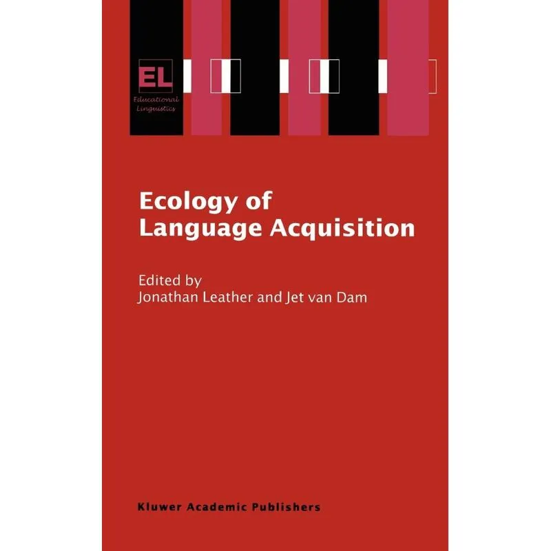 Ecology of Language Acquisition