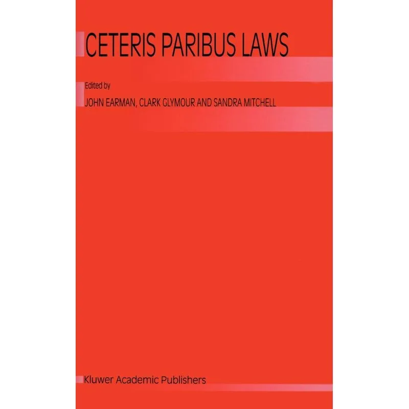 Ceterus Paribus Laws