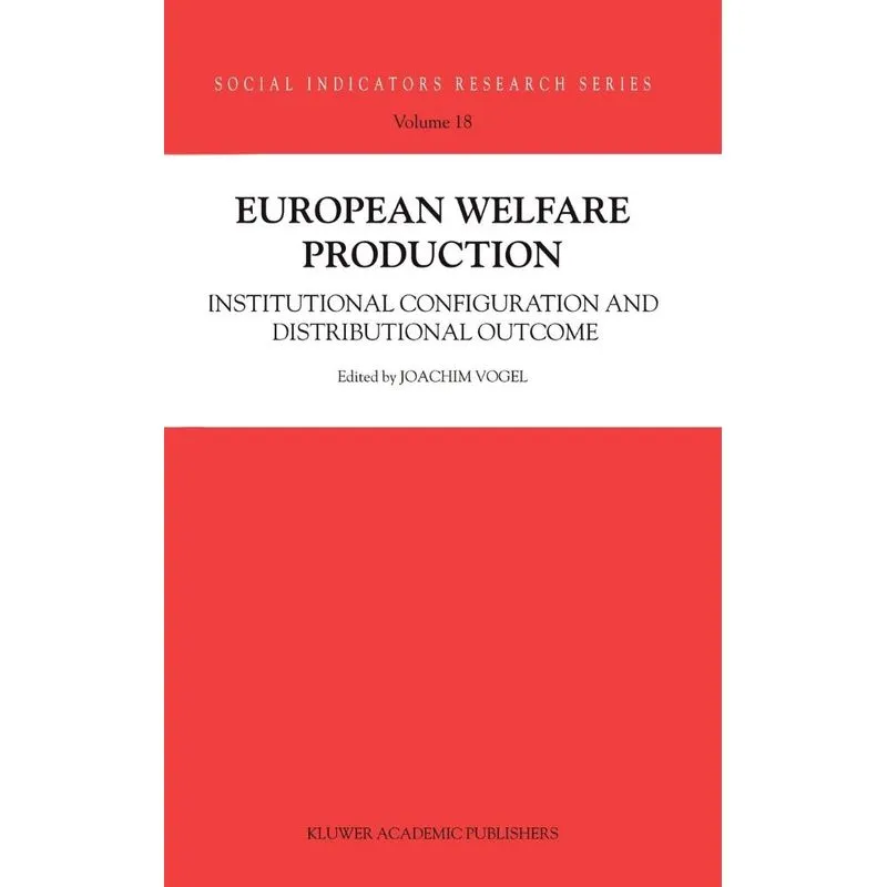 European Welfare Production