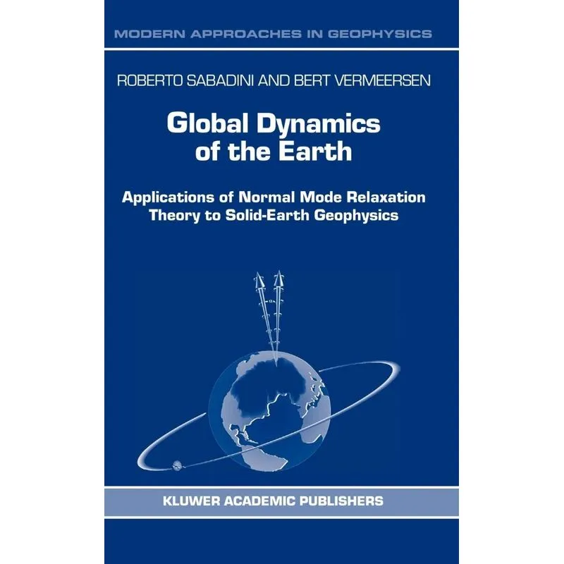 Global Dynamics of the Earth