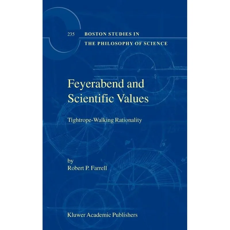 Feyerabend and Scientific Values