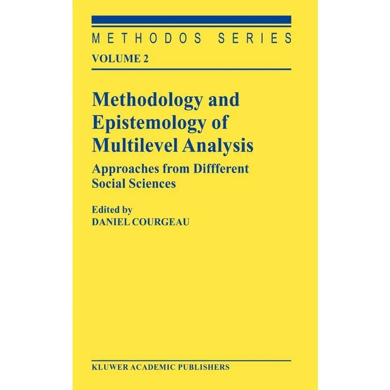 Methodology and Epistemology of Multilevel Analysis
