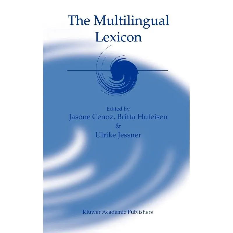 The Multilingual Lexicon