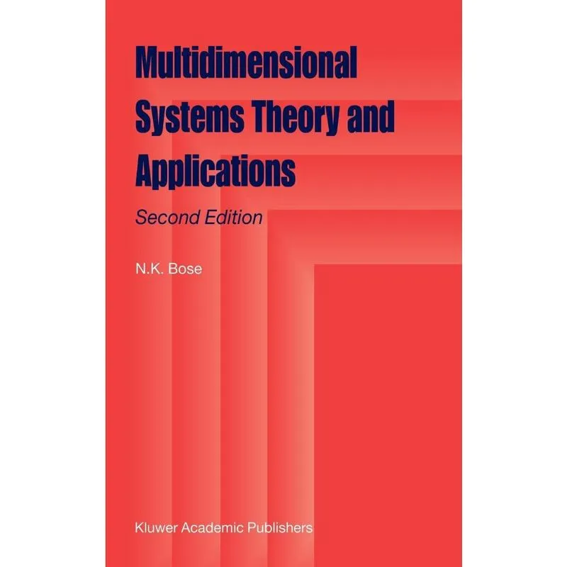 Multidimensional Systems Theory and Applications
