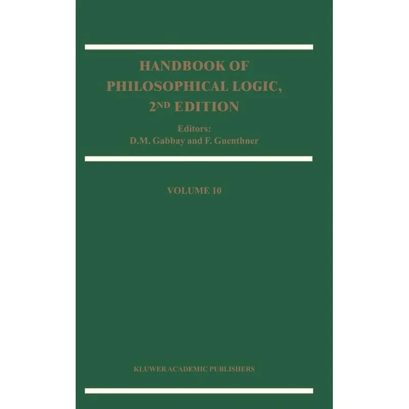 Handbook of Philosophical Logic