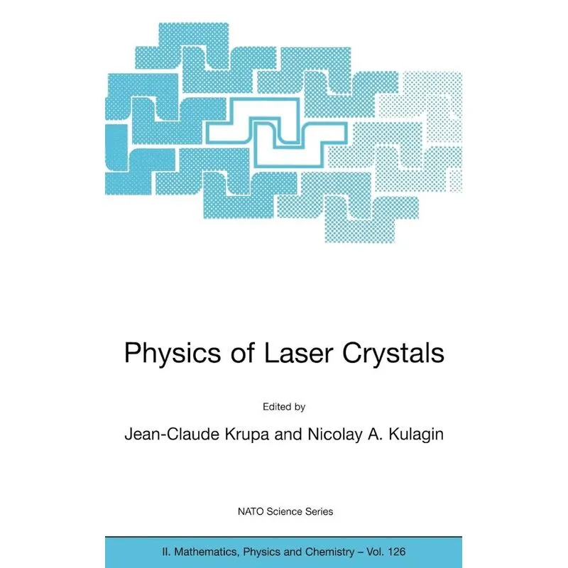 Physics of Laser Crystals