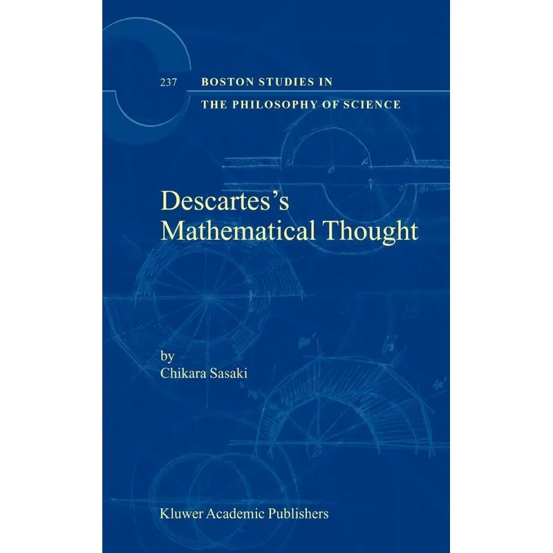 Descartes S Mathematical Thought
