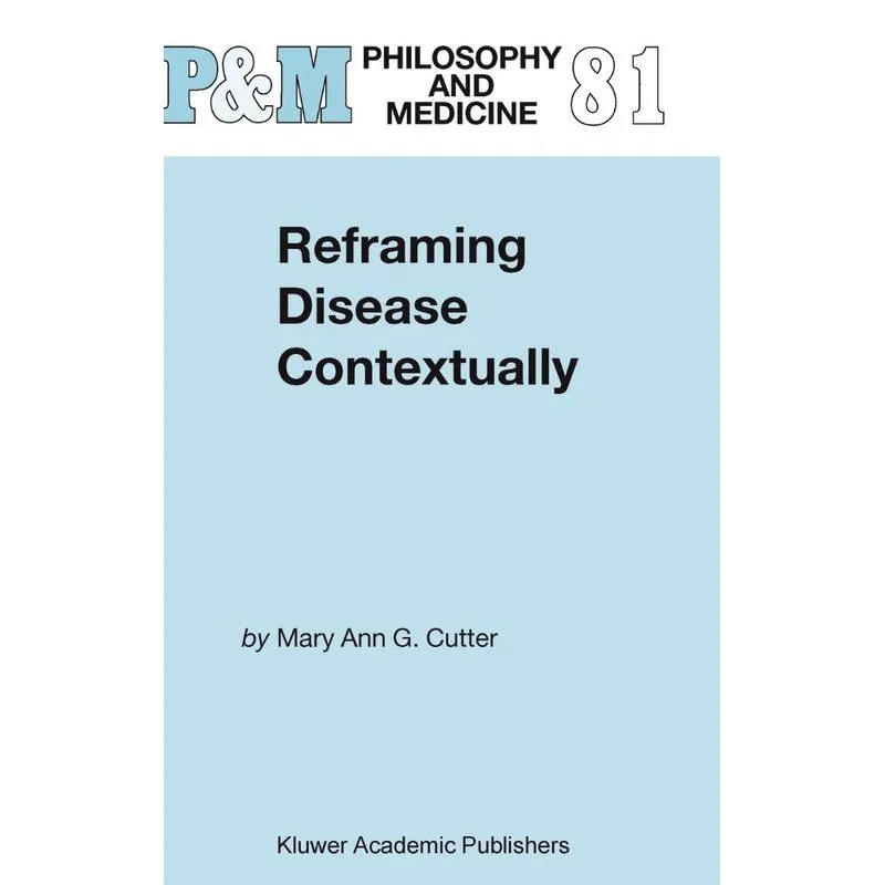 Reframing Disease Contextually