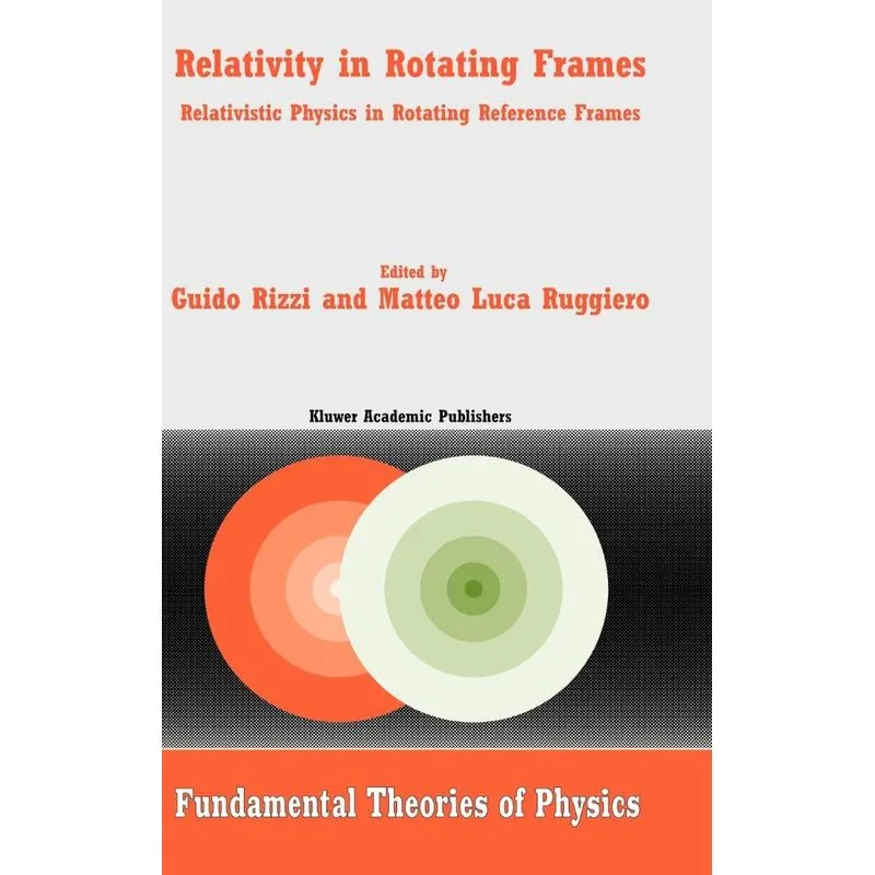 Relativity in Rotating Frames