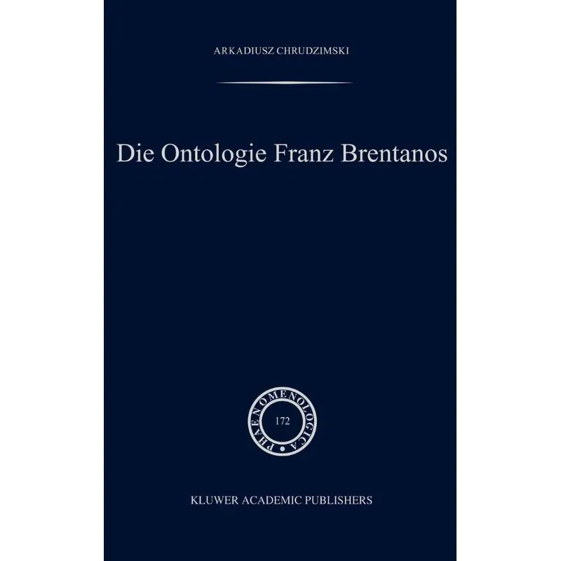 Die Ontologie Franz Brentanos