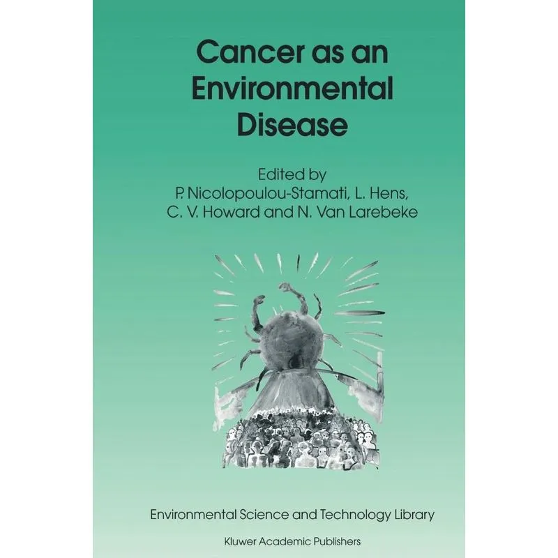 Cancer as an Environmental Disease