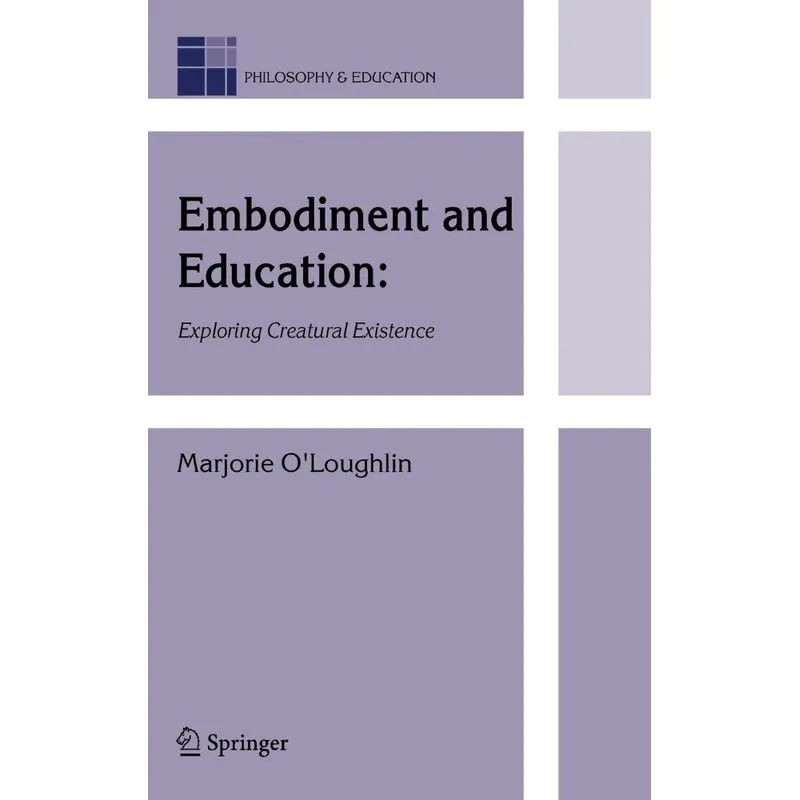 Embodiment and Education
