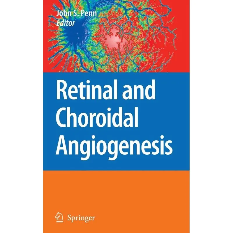 Retinal and Choroidal Angiogenesis