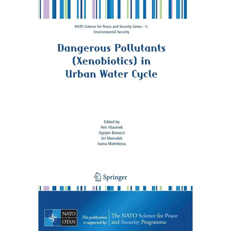 Dangerous Pollutants (Xenobiotics) in Urban Water Cycle