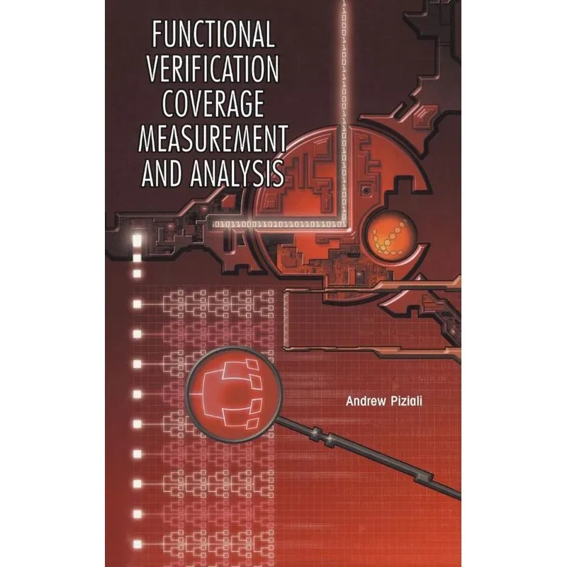 Functional Verification Coverage Measurement and Analysis
