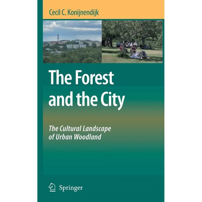 The Forest and the City