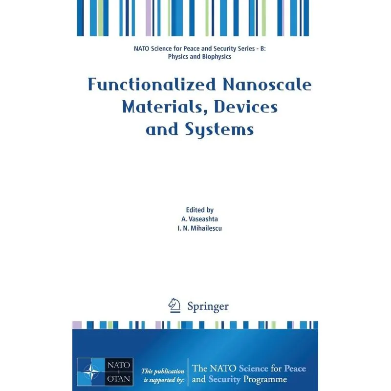 Functionalized Nanoscale Materials, Devices and Systems