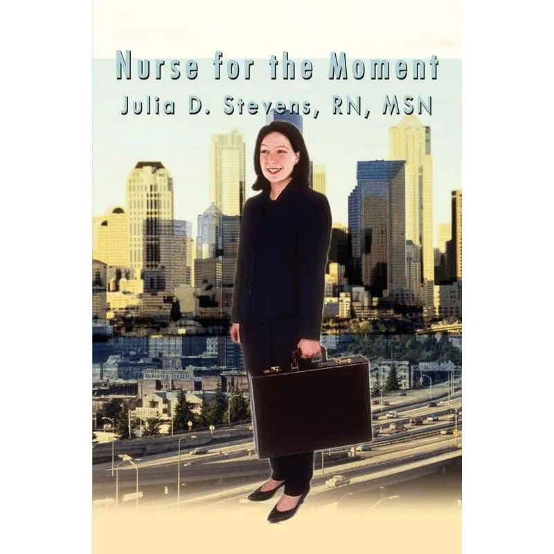 Nurse for the Moment