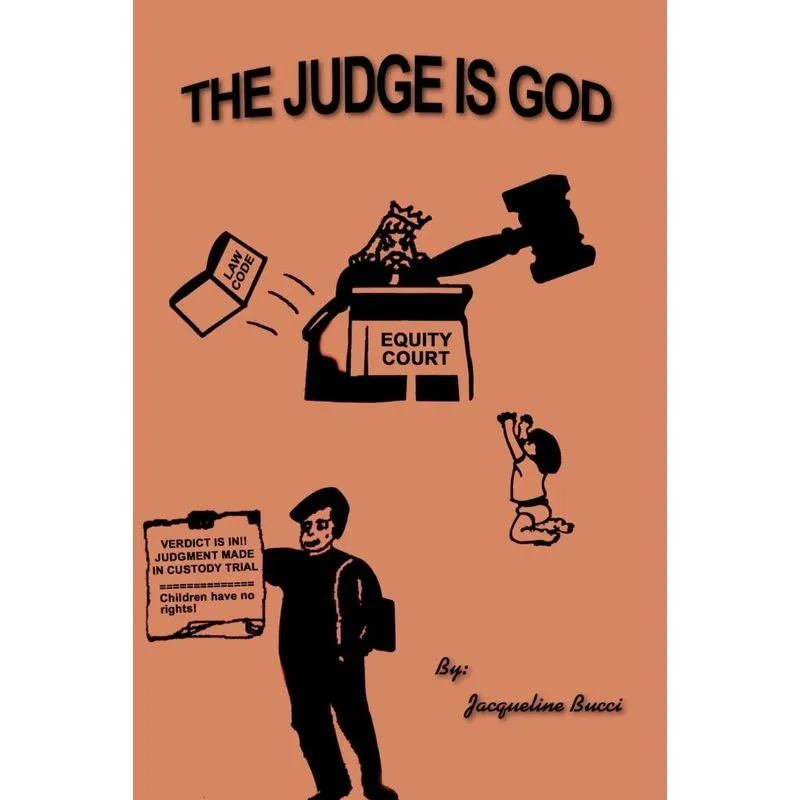 The Judge Is God