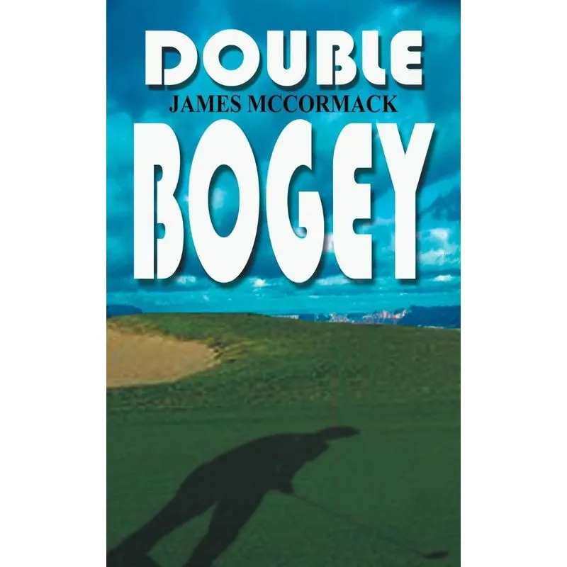 DOUBLE BOGEY