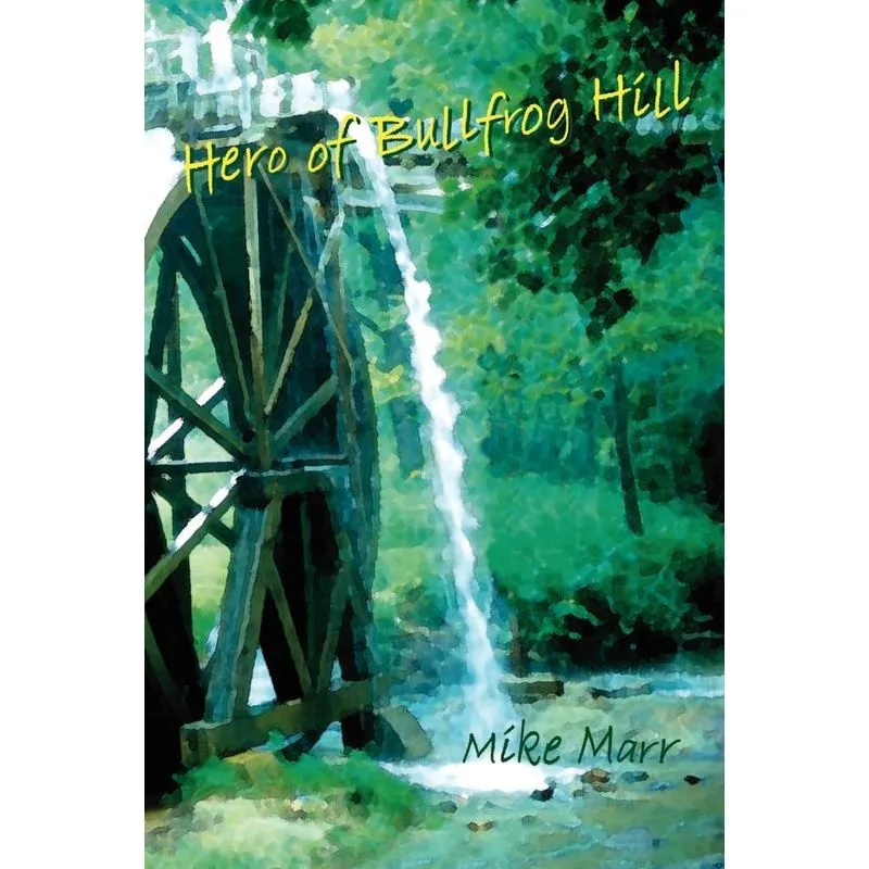 Hero of Bullfrog Hill