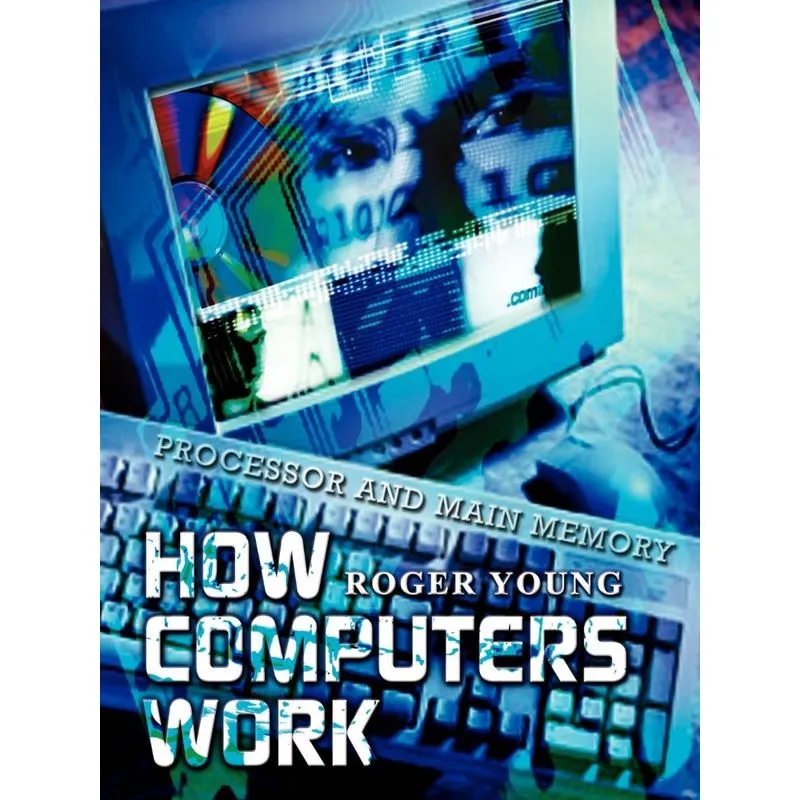 How Computers Work