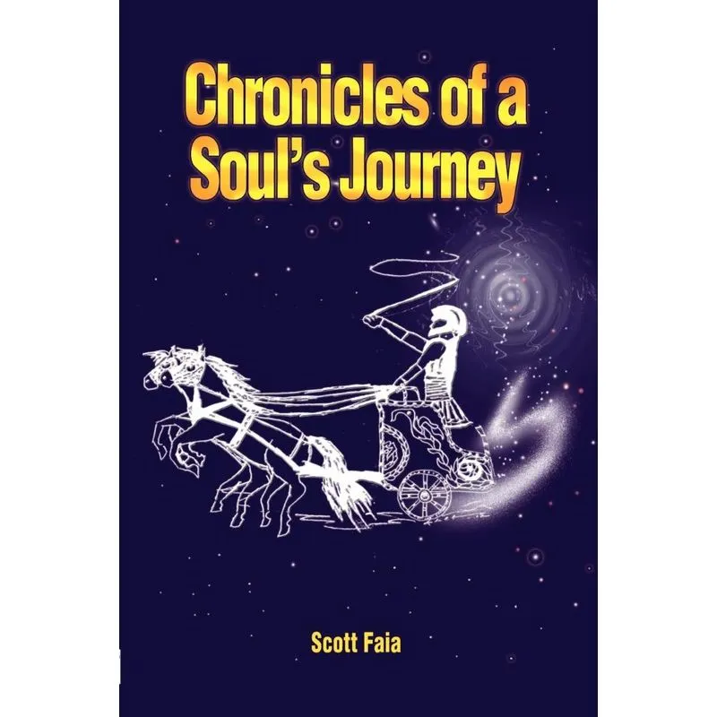 Chronicles of a Souls Journey