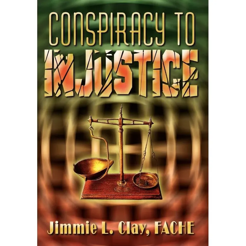Conspiracy to Injustice
