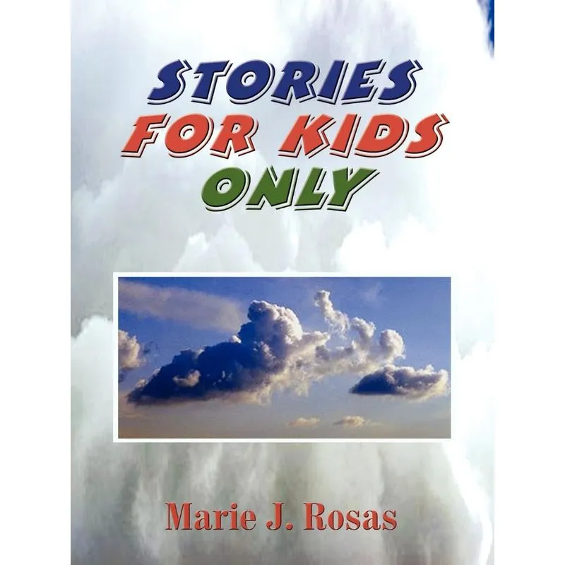Stories for Kids Only