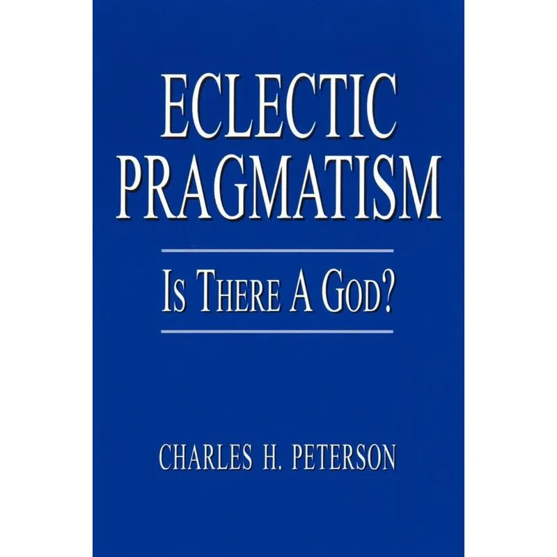 Eclectic Pragmatism