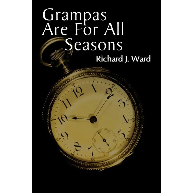 Grampas Are for All Seasons