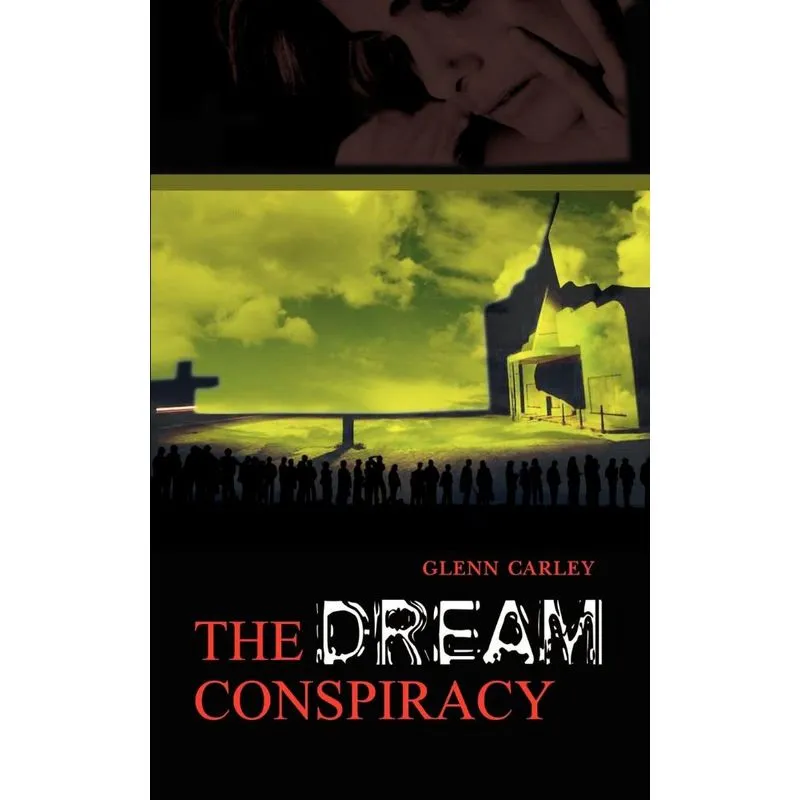 The Dream Conspiracy