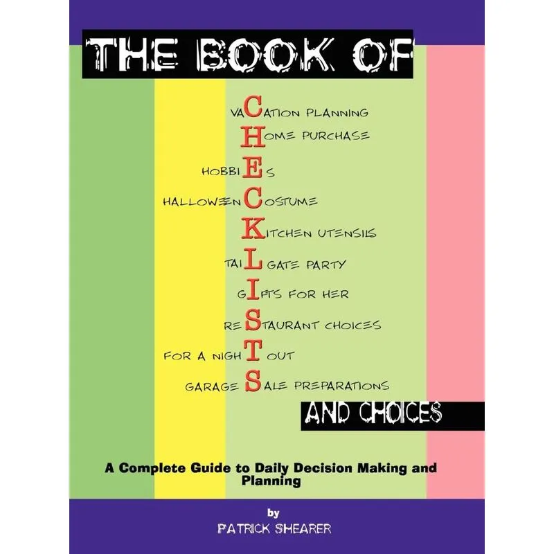 The Book of Checklists and Choices