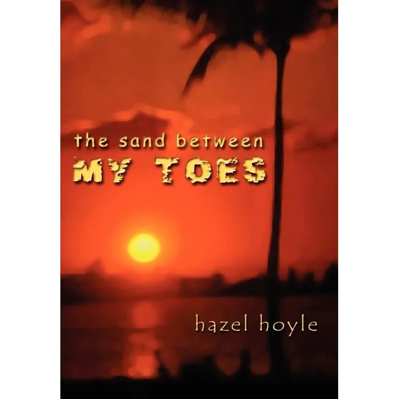 The Sand Between My Toes