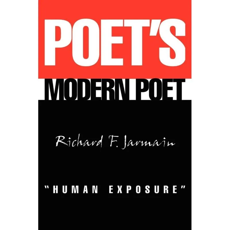 Poets Modern Poet Human Exposure