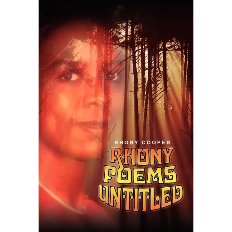 Rhony Poems Untitled
