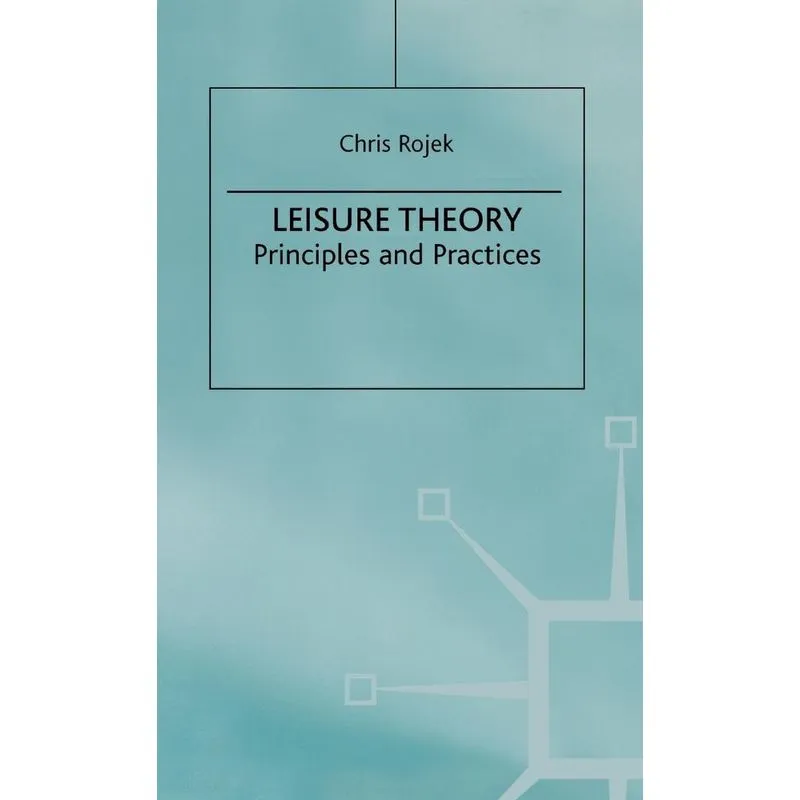 Leisure Theory
