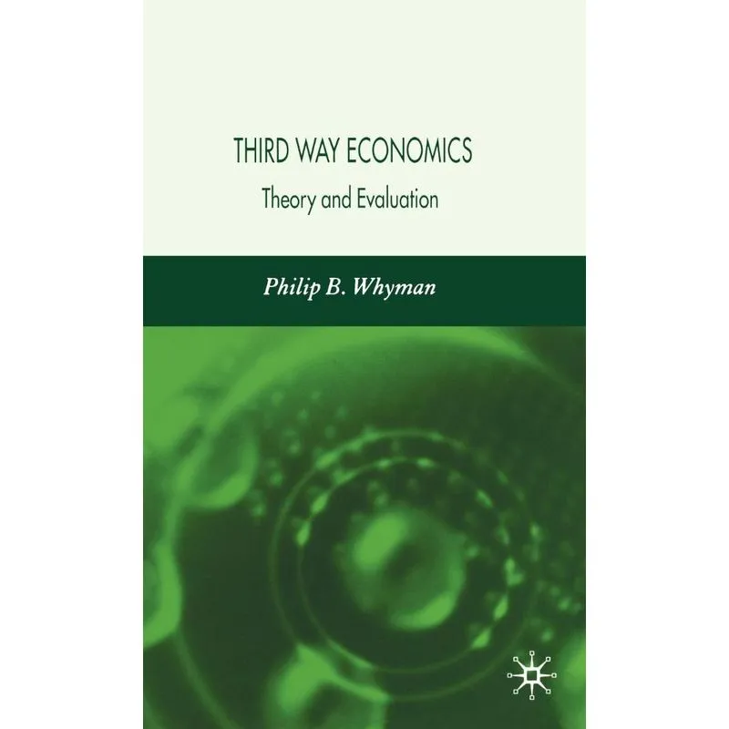 Third Way Economics