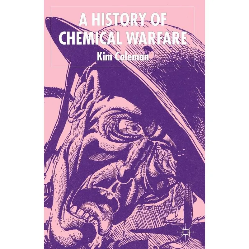 A History of Chemical Warfare