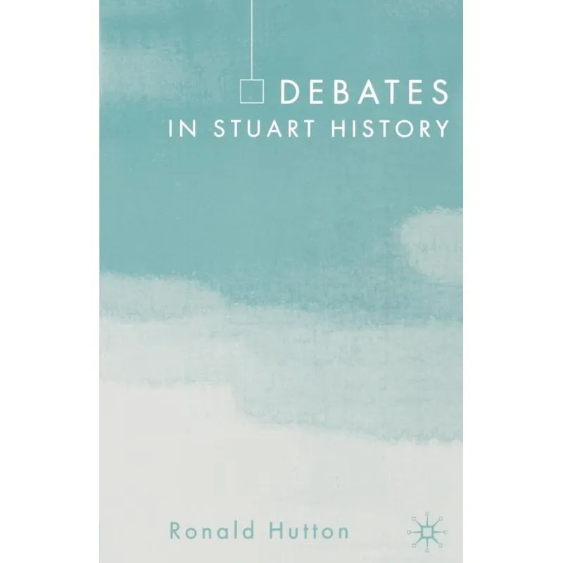 Debates in Stuart History