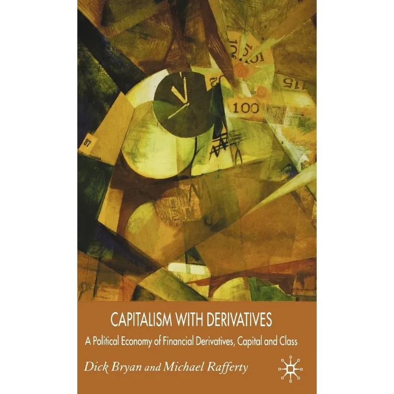 Capitalism with Derivatives
