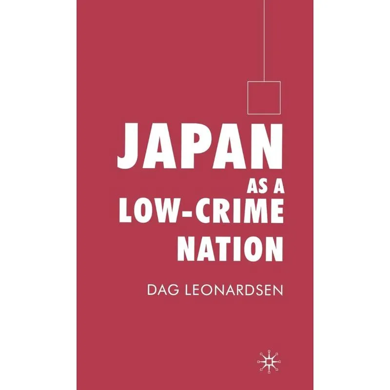 Japan as a Low-Crime Nation