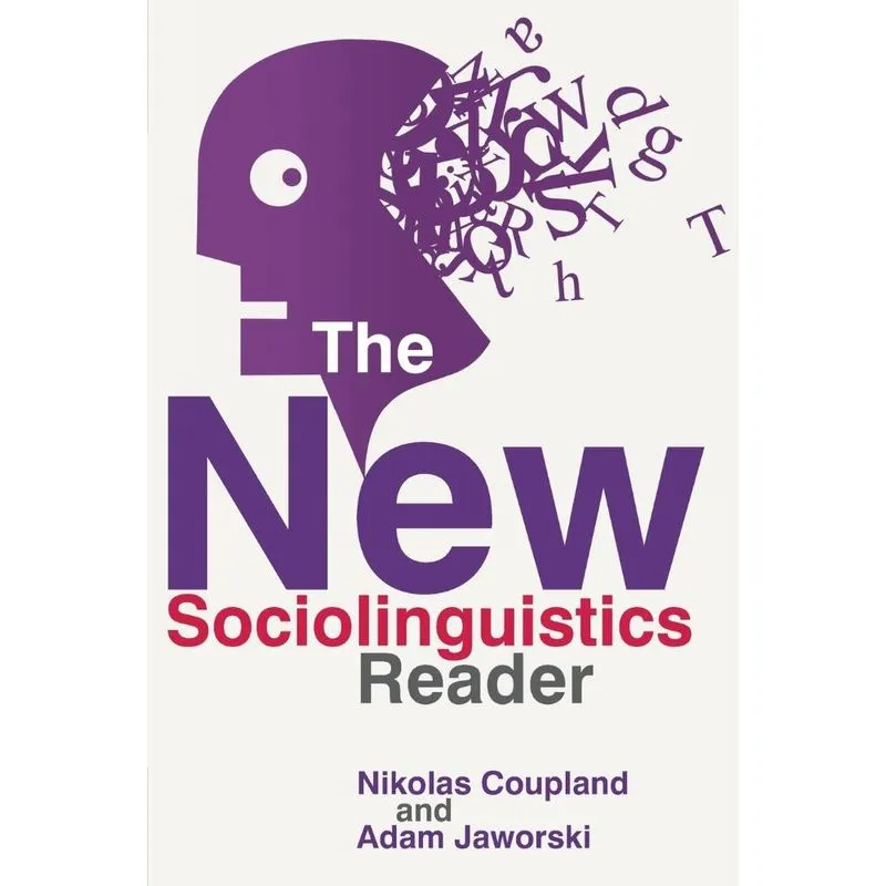 The New Sociolinguistics Reader