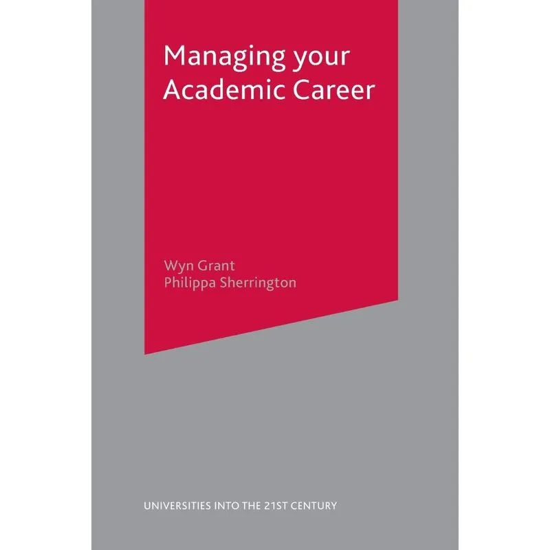 Managing Your Academic Career