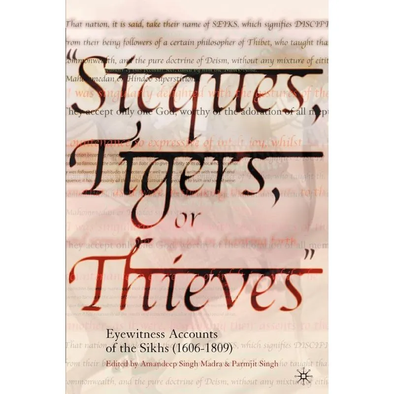 Sicques, Tigers, or Thieves