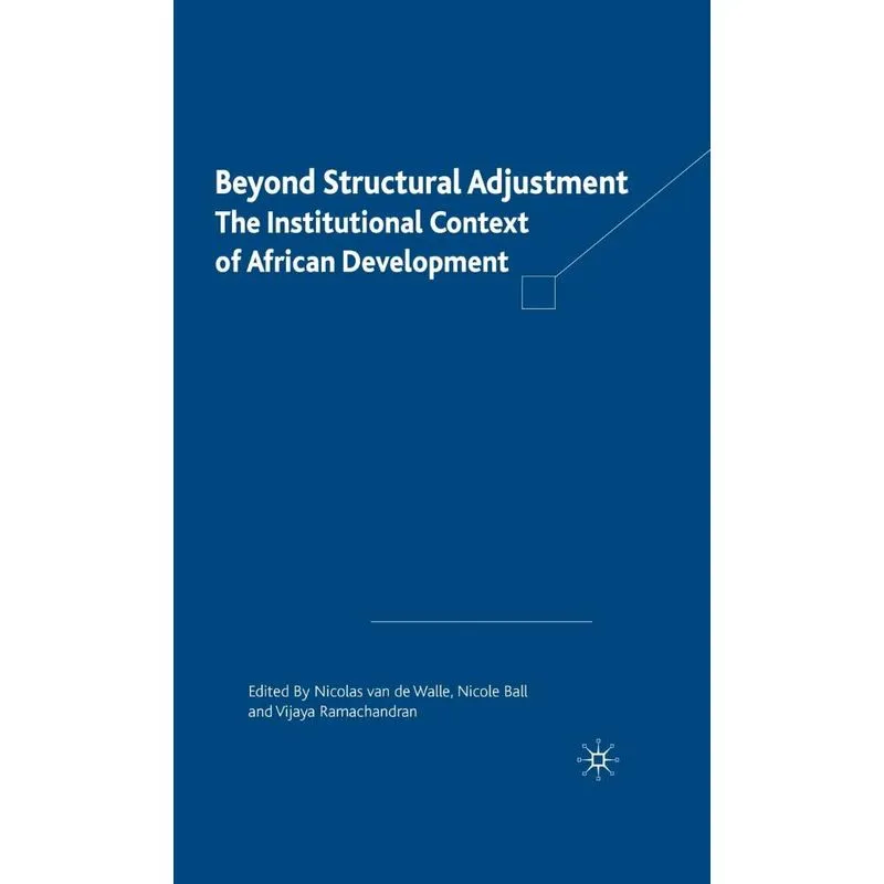 Beyond Structural Adjustment