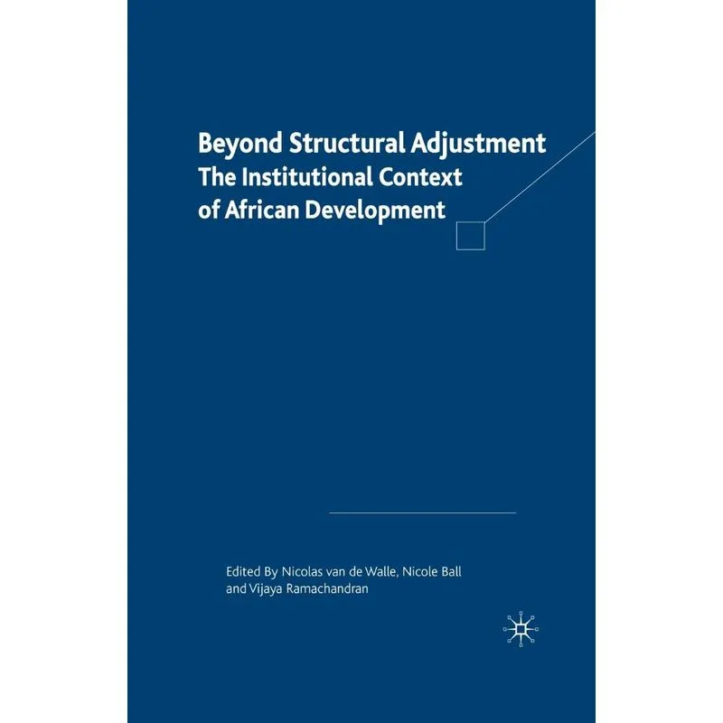 Beyond Structural Adjustment